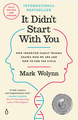 It Didn't Start with You – Inherited Trauma Reference Book for Therapist's Office and Client Session Notes