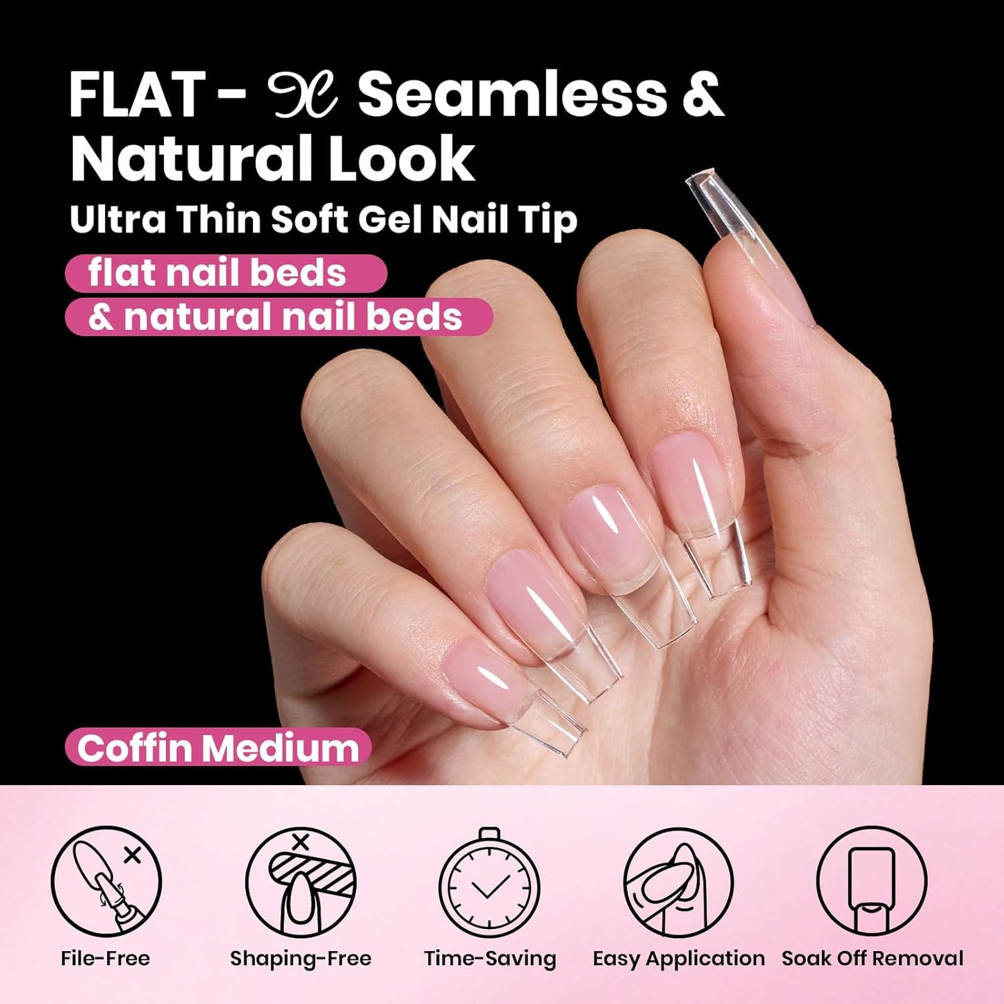 coffin shape with gentle arc engineered for flat and natural nail beds
