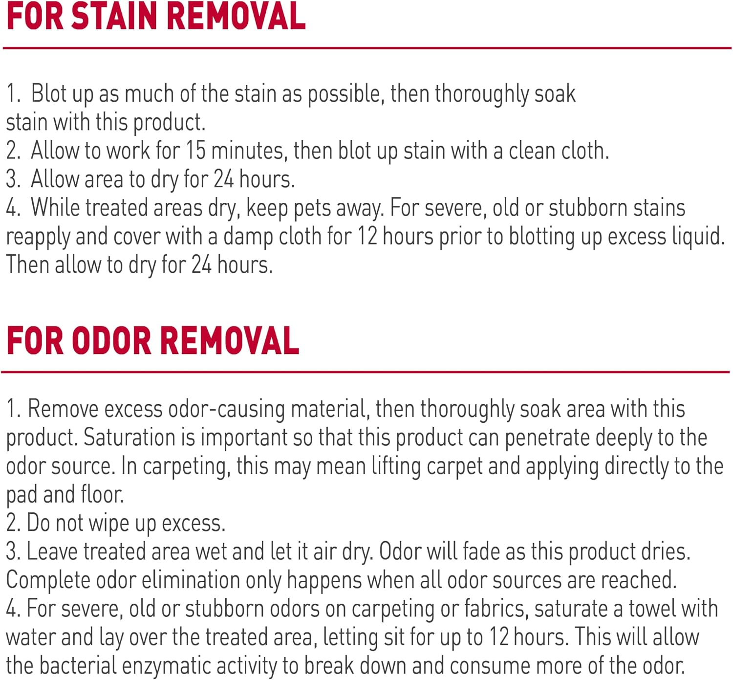 compatible surfaces: carpet, hard floor, upholstery, fabric, linoleum, vinyl, wood (not for untreated hardwood, leather, suede, silk, wool)