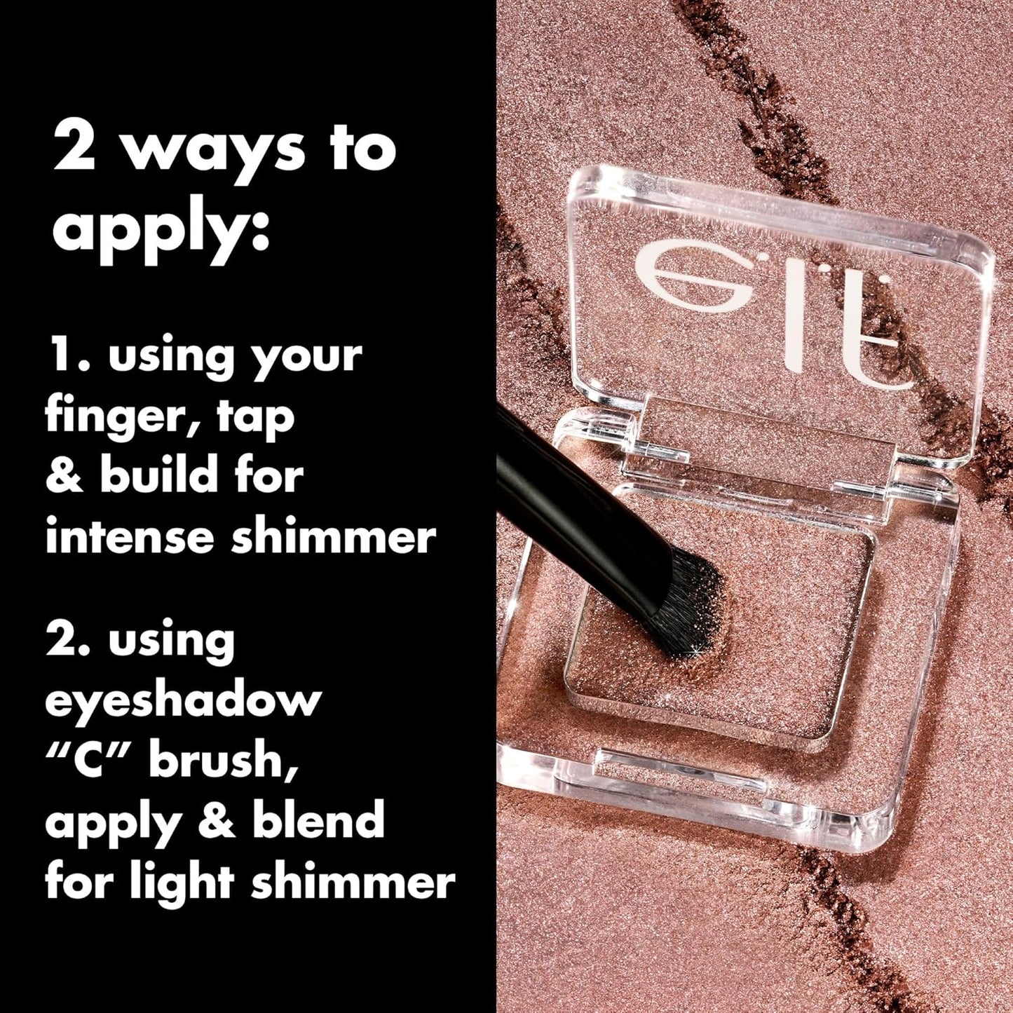 dual-use design: wearable alone or layered over existing eyeshadow