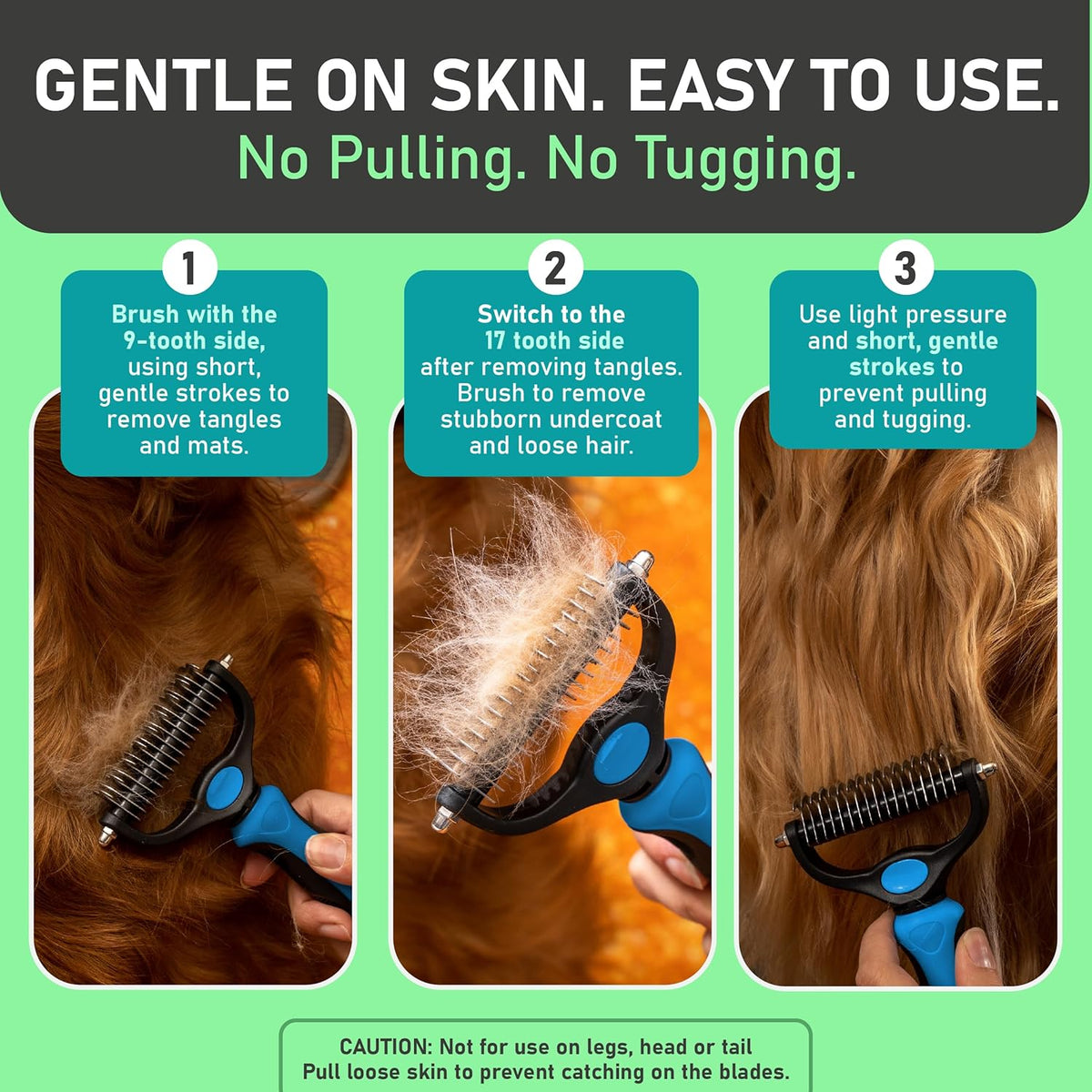 extra-wide comb surface to cover more coat area per stroke