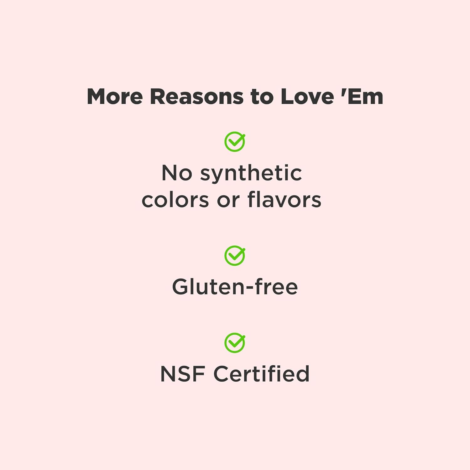 gluten-free formulation with no artificial colors or flavors