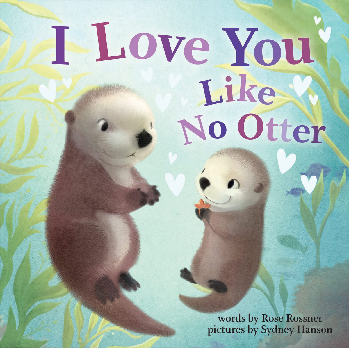 I Love You Like No Otter Punderland Baby Book – Parent-Child Bonding Story for Living Room Reading Nook and Car Rides