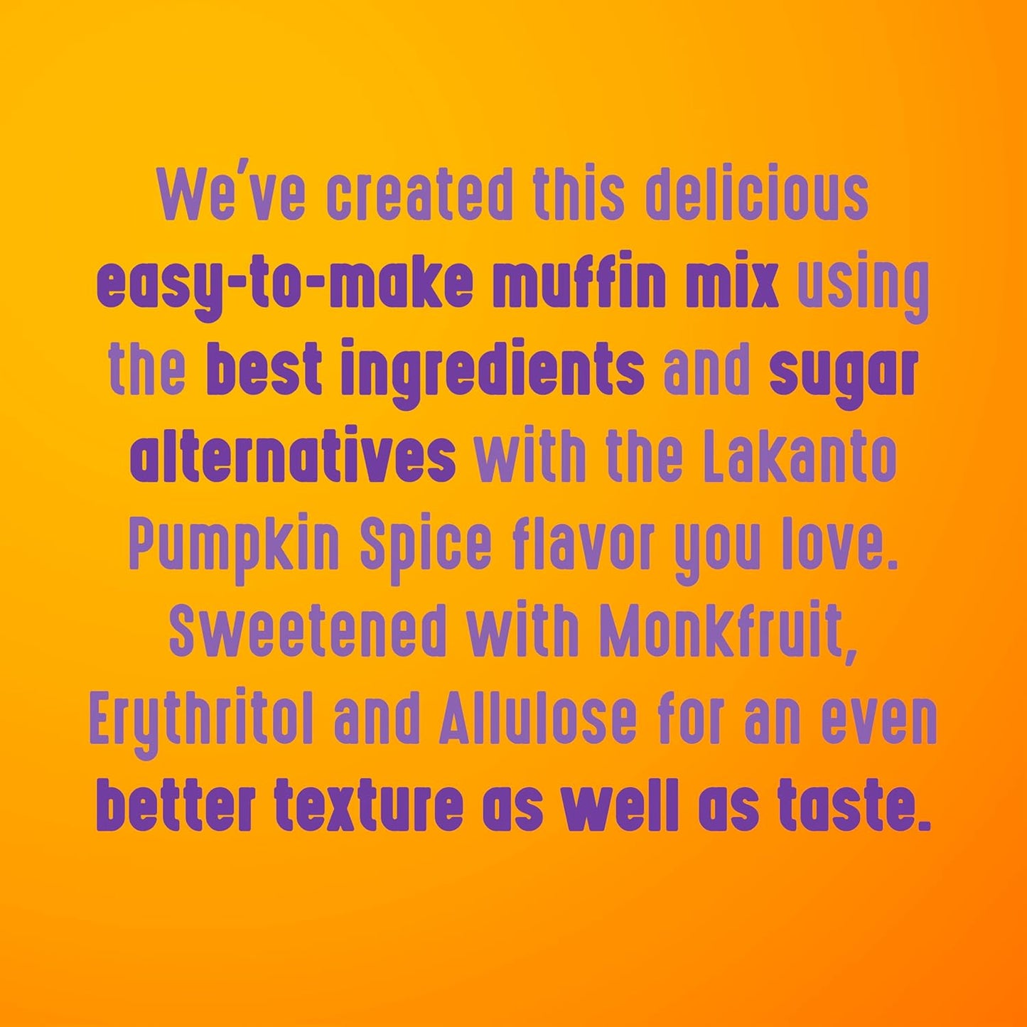 Lakanto Pumpkin Spice Muffin Mix - One Simple Dry Mix for a Clean Label Pumpkin Spice Bake