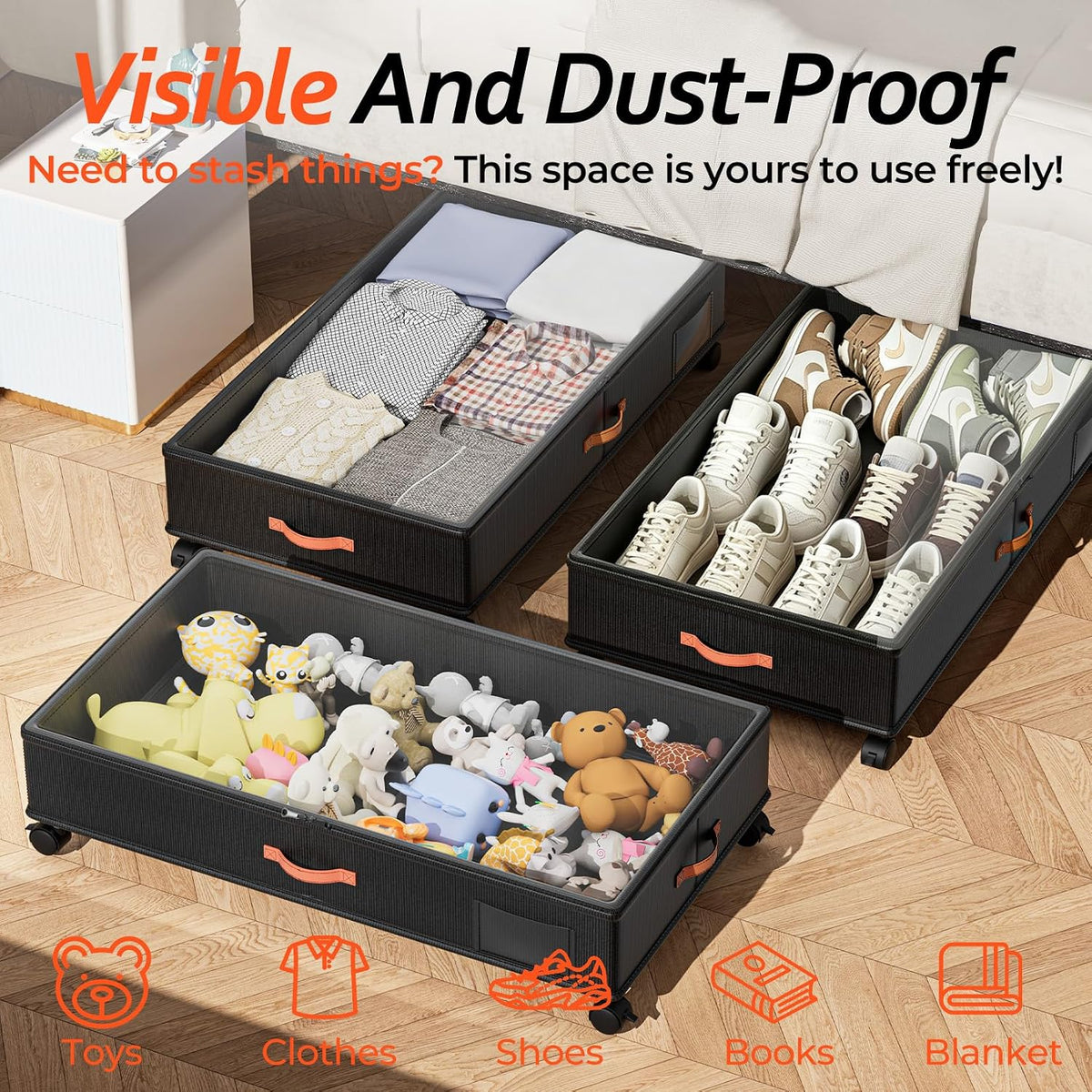 stackable design for vertical storage when not rolled under the bed