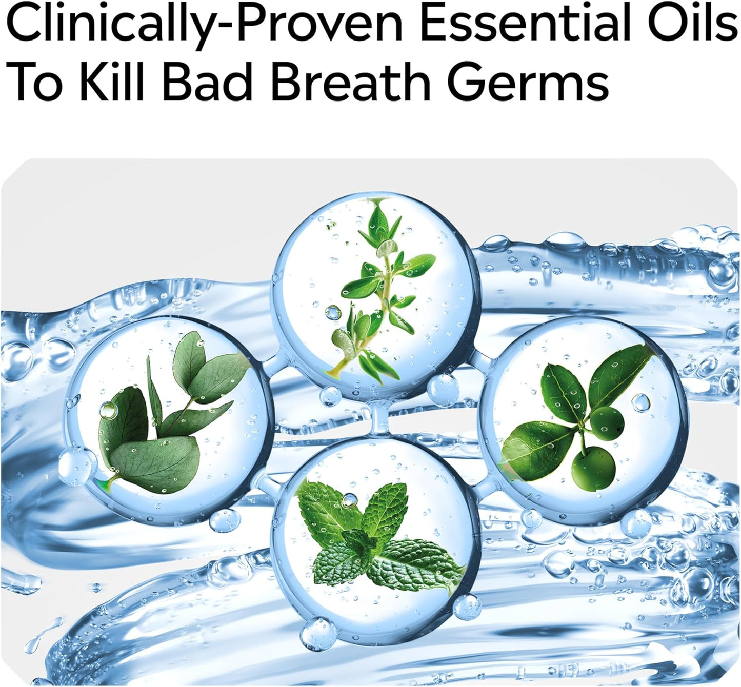 triple-action formula: kills germs, purifies odor molecules, prevents bad breath